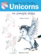 How to Draw - Unicorns in Simple Steps