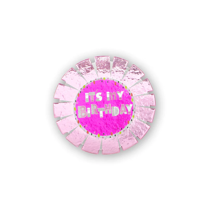 On The Wall™ Partyware - Board Rosette Birthday Badge - "IT'S MY BIRTHDAY" (PINK)