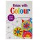 Relax With Colour  - Adult Colouring Book